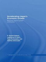 Accelerating Japan's Economic Growth: Resolving Japan's Growth Controversy