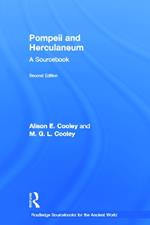 Pompeii and Herculaneum: A Sourcebook