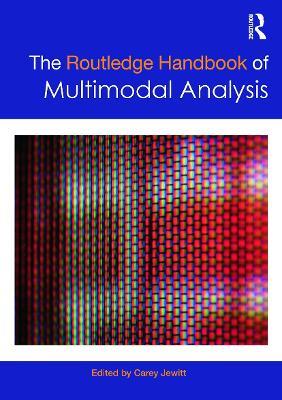 The Routledge Handbook of Multimodal Analysis - cover