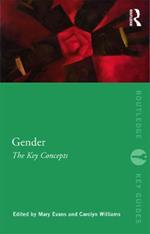 Gender: The Key Concepts: The Key Concepts