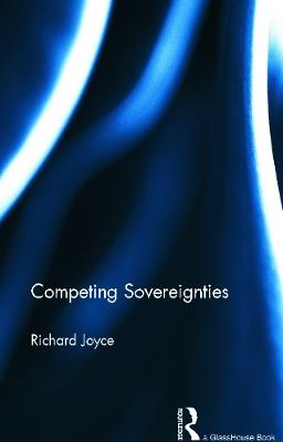 Competing Sovereignties - Richard Joyce - cover
