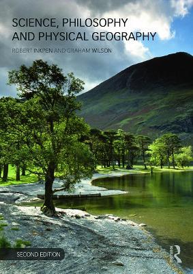 Science, Philosophy and Physical Geography - Robert Inkpen,Graham Wilson - cover