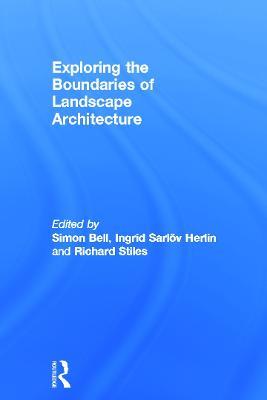 Exploring the Boundaries of Landscape Architecture - cover