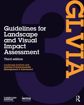 Guidelines for Landscape and Visual Impact Assessment - Landscape Institute,I.E.M.A. - cover