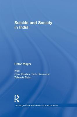 Suicide and Society in India - Lindsay St Claire - cover