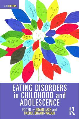 Eating Disorders in Childhood and Adolescence: 4th Edition - cover