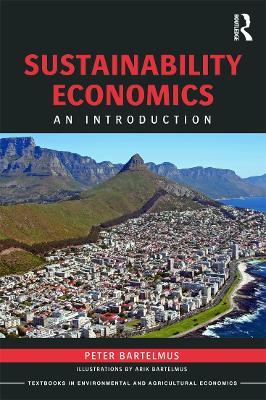 Sustainability Economics: An Introduction - Peter Bartelmus - cover