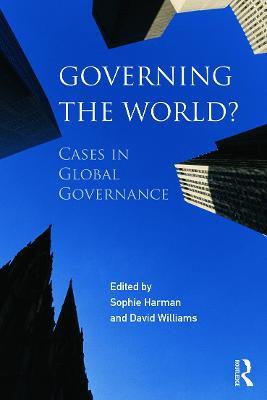 Governing the World?: Cases in Global Governance - cover