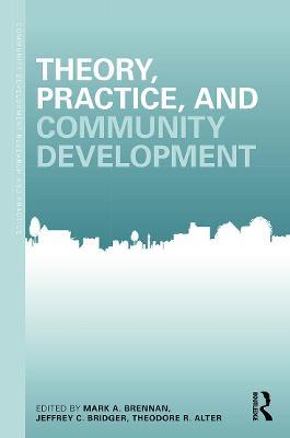 Theory, Practice, and Community Development - cover