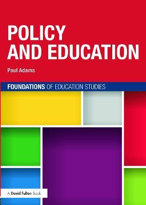 Policy and Education - Paul Adams - cover