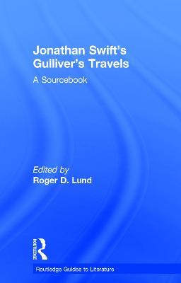 Jonathan Swift's Gulliver's Travels: A Routledge Study Guide - cover