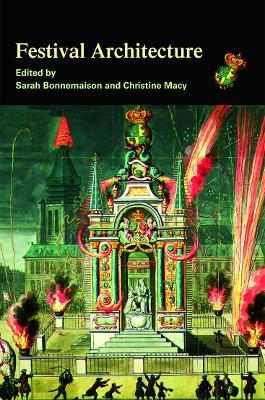 Festival Architecture - Sarah Bonnemaison,Christine Macy - cover