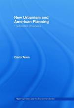 New Urbanism and American Planning: The Conflict of Cultures