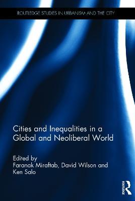 Cities and Inequalities in a Global and Neoliberal World - cover