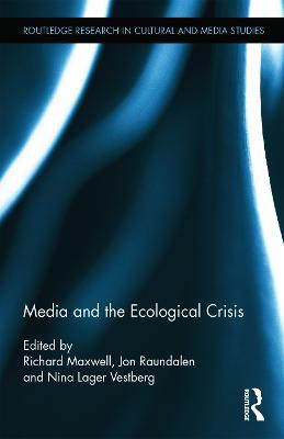 Media and the Ecological Crisis - cover