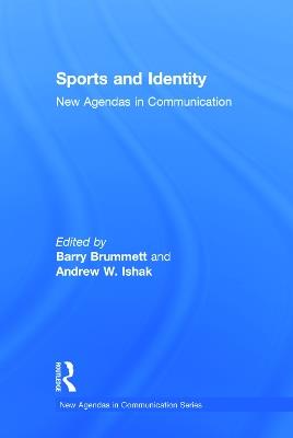 Sports and Identity: New Agendas in Communication - cover