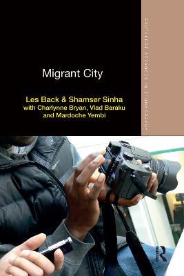 Migrant City - Les Back,Shamser Sinha - cover