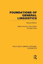 Foundations of General Linguistics (RLE Linguistics A: General Linguistics)