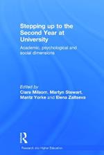Stepping up to the Second Year at University: Academic, psychological and social dimensions