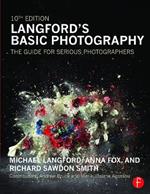 Langford's Basic Photography: The Guide for Serious Photographers