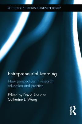 Entrepreneurial Learning: New Perspectives in Research, Education and Practice - cover