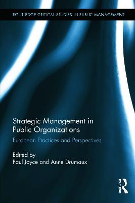 Strategic Management in Public Organizations: European Practices and Perspectives - cover