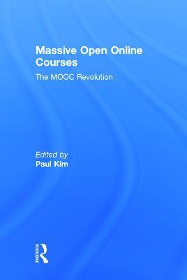 Massive Open Online Courses: The MOOC Revolution - cover