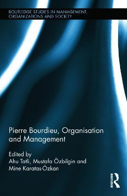 Pierre Bourdieu, Organization, and Management - cover