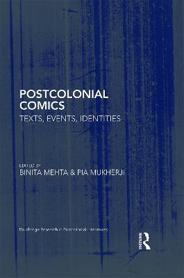 Postcolonial Comics: Texts, Events, Identities - cover