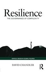 Resilience: The Governance of Complexity