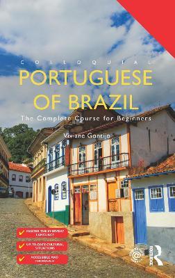 Colloquial Portuguese of Brazil: The Complete Course for Beginners - Viviane Gontijo - cover