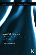 Maternal Transition: A North-South Politics of Pregnancy and Childbirth