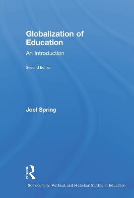Globalization of Education: An Introduction - Joel Spring - cover