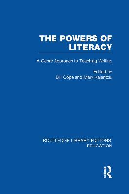 The Powers of Literacy (RLE Edu I): A Genre Approach to Teaching Writing - cover