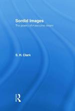 Sordid Images: The Poetry of Masculine Desire