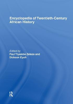 Encyclopedia of Twentieth-Century African History - cover