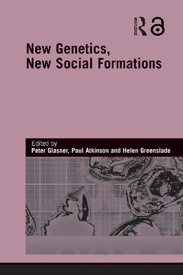 New Genetics, New Social Formations - cover