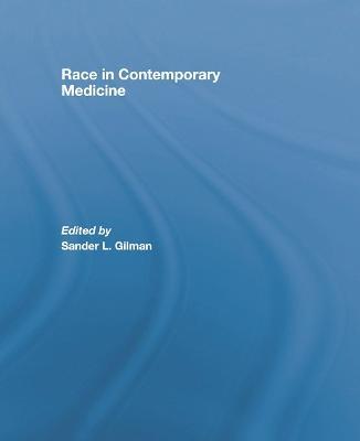 Race in Contemporary Medicine - cover