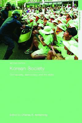 Korean Society: Civil Society, Democracy and the State - cover