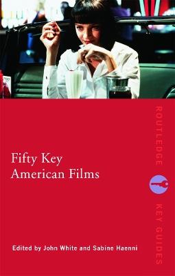 Fifty Key American Films - cover