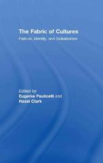The Fabric of Cultures: Fashion, Identity, and Globalization