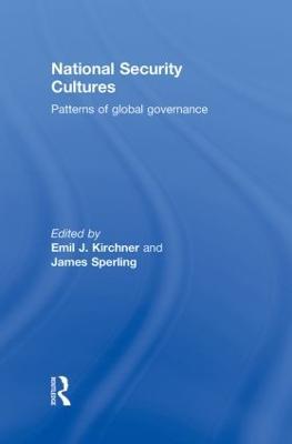 National Security Cultures: Patterns of Global Governance - cover