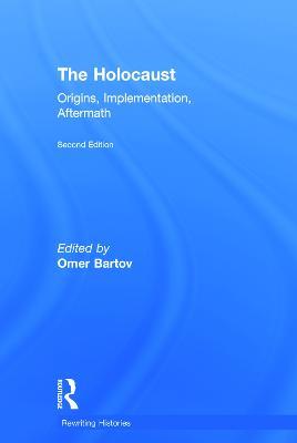 The Holocaust: Origins, Implementation, Aftermath - cover