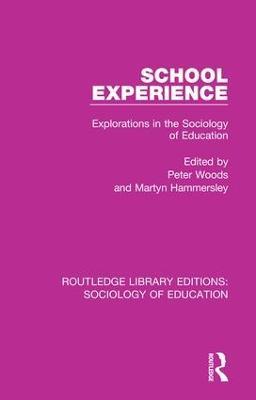 School Experience: Explorations in the Sociology of Education - cover