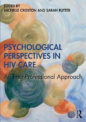 Psychological Perspectives in HIV Care: An Inter-Professional Approach - cover