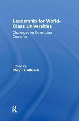 Leadership for World-Class Universities: Challenges for Developing Countries - cover