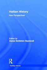 Haitian History: New Perspectives