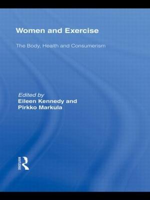 Women and Exercise: The Body, Health and Consumerism - cover