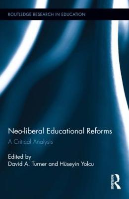 Neo-liberal Educational Reforms: A Critical Analysis - cover