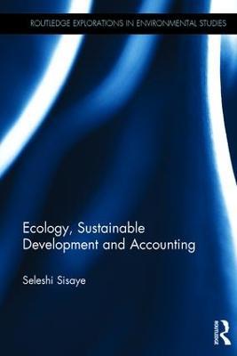 Ecology, Sustainable Development and Accounting - Seleshi Sisaye - cover